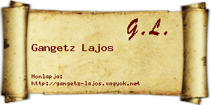 Gangetz Lajos névjegykártya